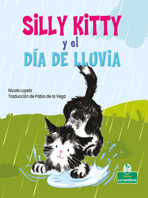 cover image of Silly Kitty y el día de lluvia